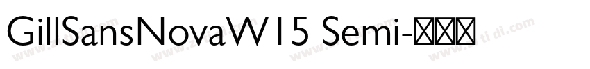 GillSansNovaW15 Semi字体转换